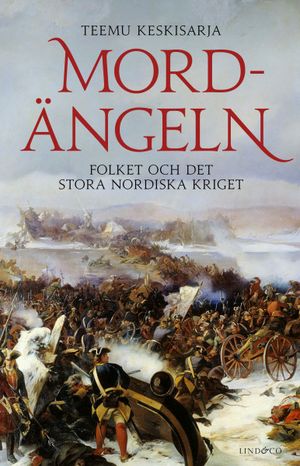 Mordängeln - Folket och det stora nordiska kriget