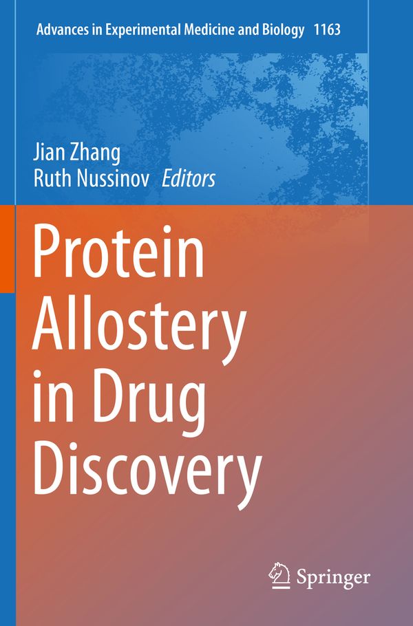 Protein Allostery in Drug Discovery | 1:a upplagan