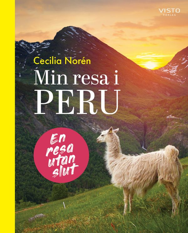 Min resa i Peru | 0:e upplagan