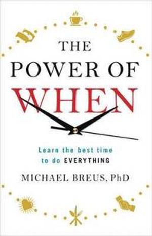 The Power of When