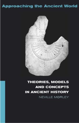 Theories, Models and Concepts in Ancient History | 0:e upplagan
