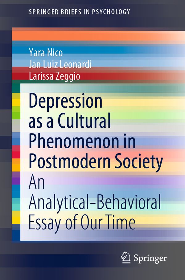 Depression as a Cultural Phenomenon in Postmodern Society | 1:a upplagan