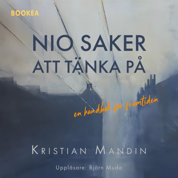 Nio saker att tänka på | 0:e upplagan