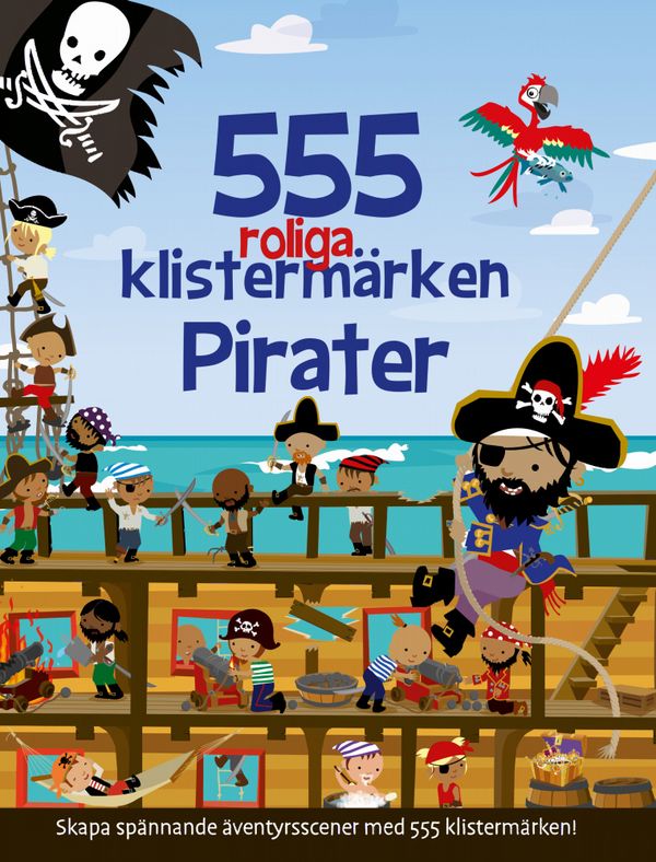 555 roliga klistermärken - Pirater [nyutgåva] | 0:e upplagan