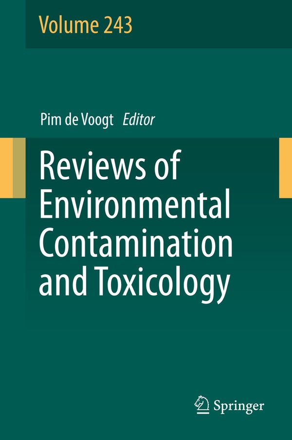 Reviews of Environmental Contamination and Toxicology Volume 243 | 1:a upplagan