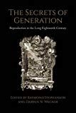 The Secrets of Generation