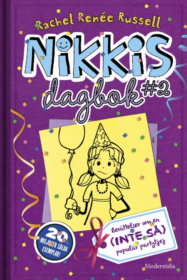 Nikkis dagbok 2: berättelser om en (inte så) populär partytjej | 1:a upplagan