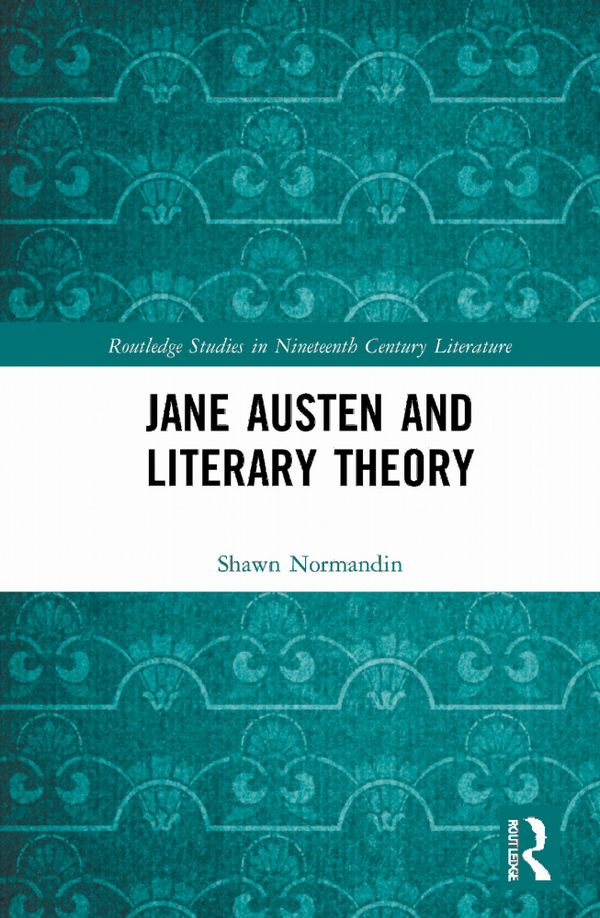 Jane Austen and Literary Theory | 1:a upplagan