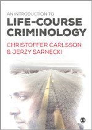 An Introduction to Life-Course Criminology | 1:a upplagan