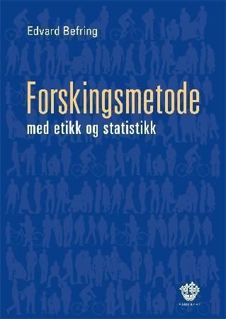Forskingsmetode med etikk og statistikk | 12 007:e upplagan