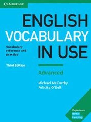 English Vocabulary in Use: Advanced Book with Answers: Vocabulary Reference and Practice | 3:e upplagan