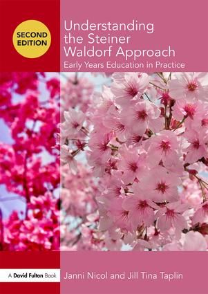 Understanding the Steiner Waldorf Approach | 2:a upplagan
