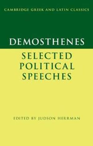 Demosthenes: Selected Political Speeches