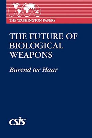 The Future of Biological Weapons