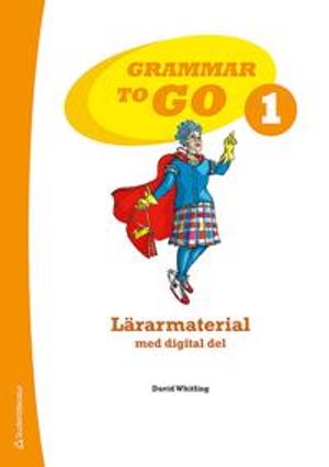 Grammar to Go 1 Lärarmaterial | 1:a upplagan