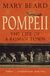 Pompeii : The life of a roman town