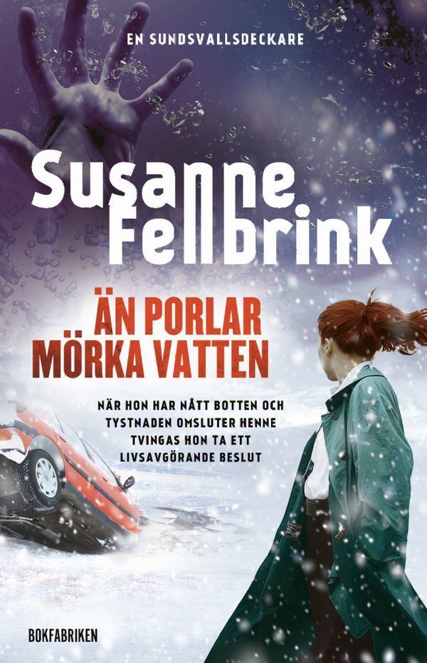 Än porlar mörka vatten | 0:e upplagan