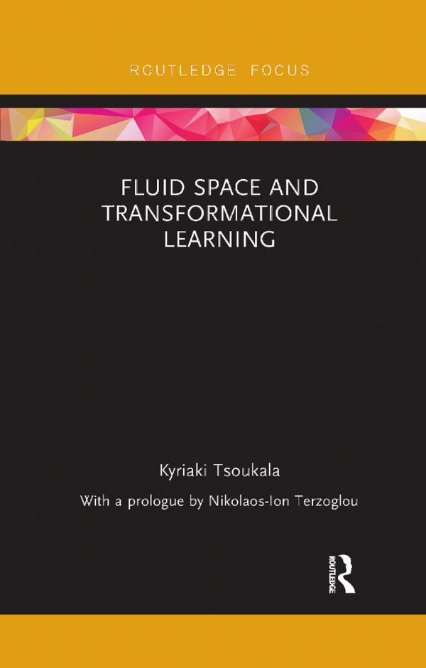Fluid Space and Transformational Learning | 1:a upplagan