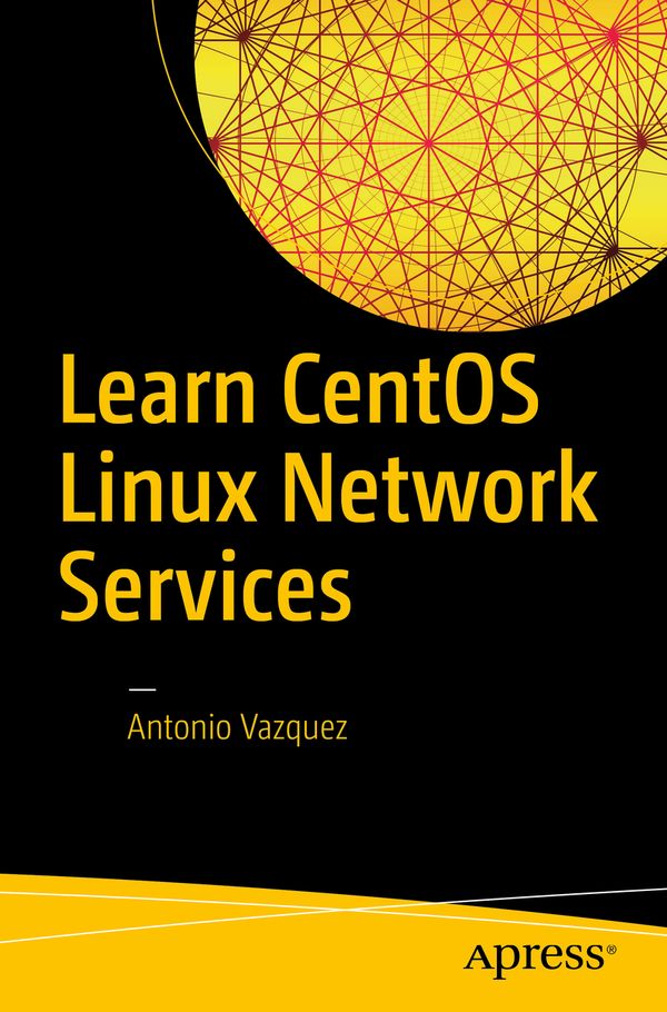 Learn CentOS Linux Network Services | 1:a upplagan