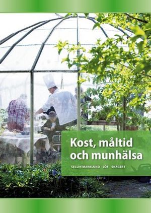 Kost, måltid och munhälsa