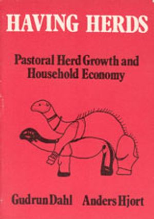 Having Herds : Pastoral Herd Growth and Household Economy