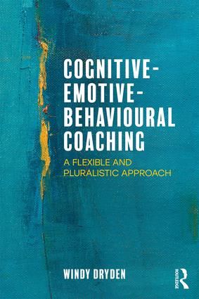 Cognitive-Emotive-Behavioural Coaching | 1:a upplagan