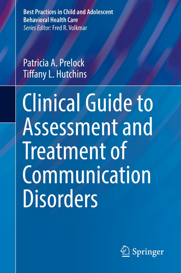 Clinical Guide to Assessment and Treatment of Communication Disorders | 1:a upplagan