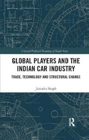 Global Players and the Indian Car Industry | 1:a upplagan