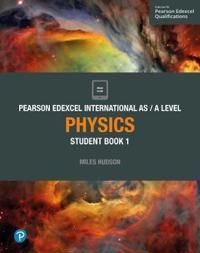Pearson Edexcel International AS Level Physics Student Book | 0:e upplagan