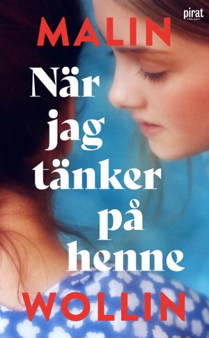 När jag tänker på henne