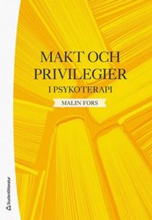 Makt och privilegier i psykoterapi | 1:a upplagan