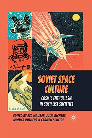 Soviet Space Culture | 1:a upplagan