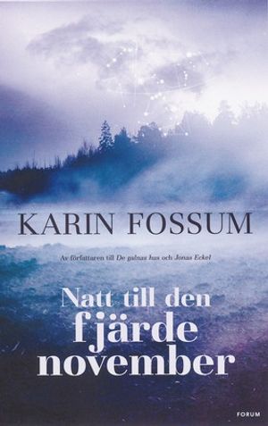 Natt till den fjärde november | 1:a upplagan