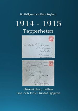 1914-1915 : Tapperheten | 1:a upplagan