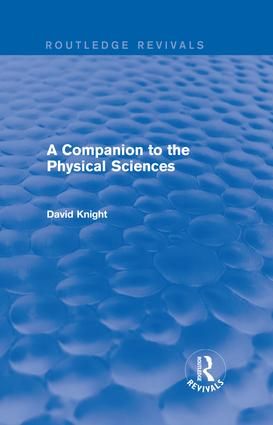 A Companion to the Physical Sciences | 1:a upplagan