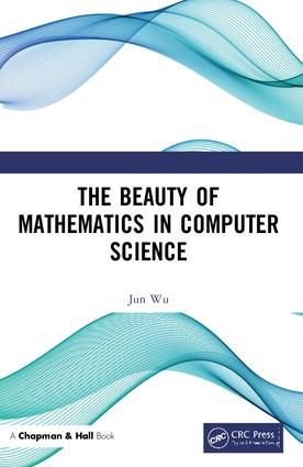 The Beauty of Mathematics in Computer Science | 1:a upplagan