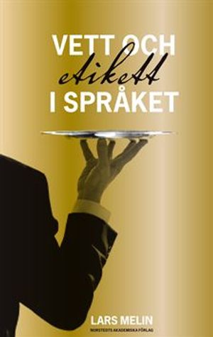 Vett och etikett i språket |  2:e upplagan