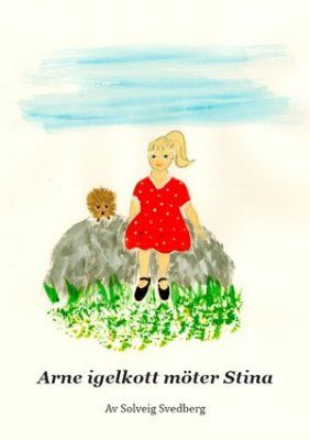 Arne igelkott möter Stina | 0:e upplagan