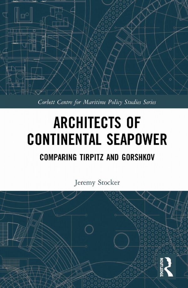 Architects of Continental Seapower | 1:a upplagan