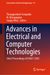Advances in Electrical and Computer Technologies