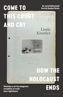 Come to This Court and Cry - How the Holocaust Ends