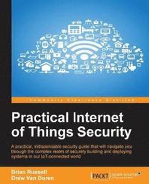 Practical Internet of Things Security