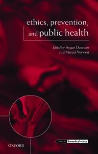 Ethics, Prevention, and Public Health | 0:e upplagan