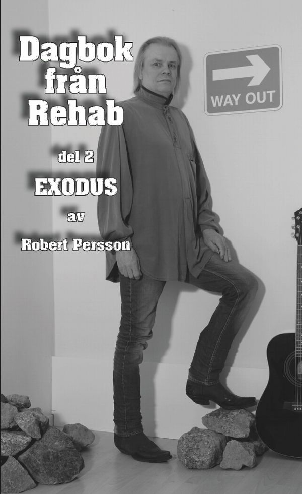 Dagbok från Rehab. Del 2, Exodus | 0:e upplagan
