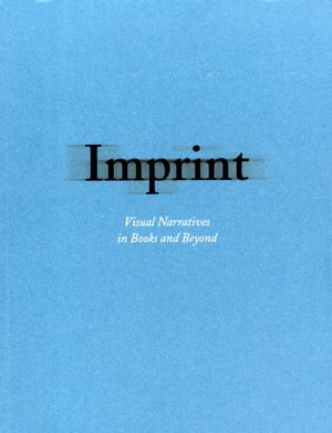 Imprint : visual narratives in books and beyond | 1:a upplagan