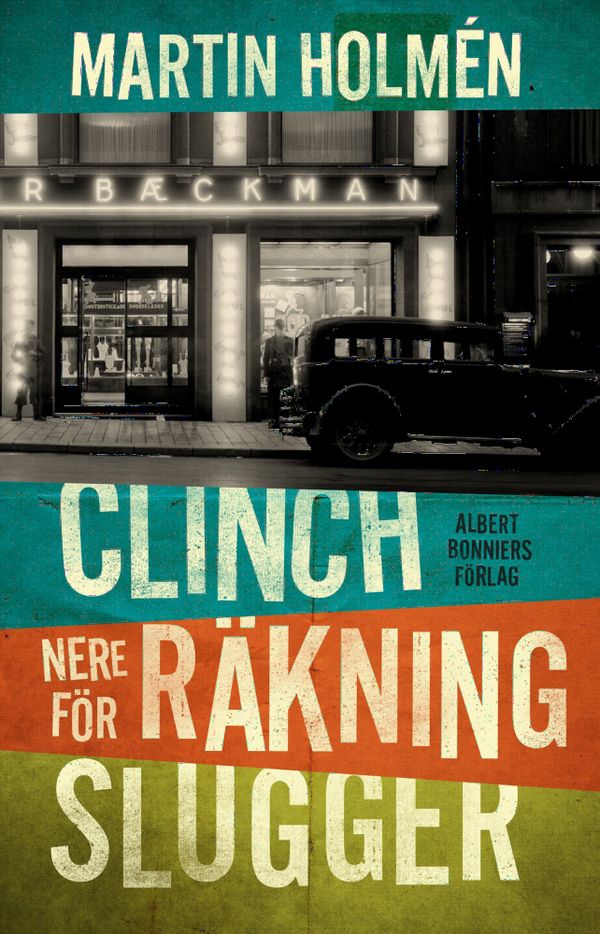 Clinch/Nere för räkning/Slugger | 0:e upplagan