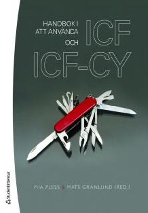 Handbok i att använda ICF och ICF-CY | 1:a upplagan