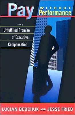 Pay without Performance - Bebchuk Lucian