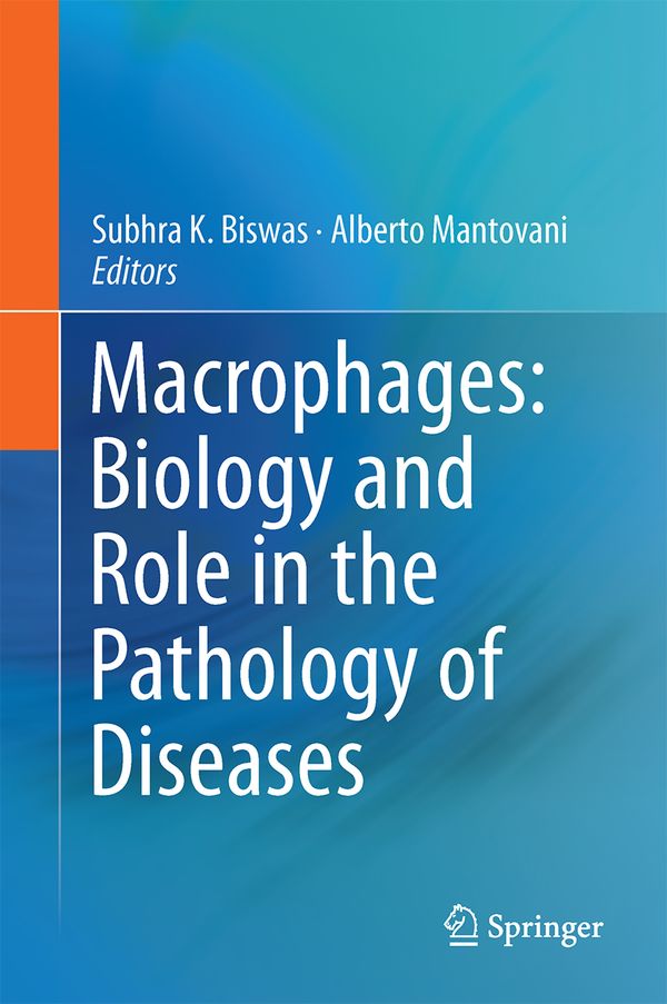 Macrophages: Biology and Role in the Pathology of Diseases | 1:a upplagan
