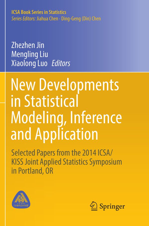 New Developments in Statistical Modeling, Inference and Application | 1:a upplagan